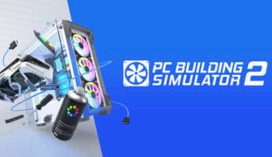 PC Building Simulator 2